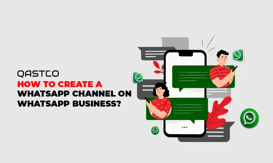 How to create a WhatsApp channel on WhatsApp Business?