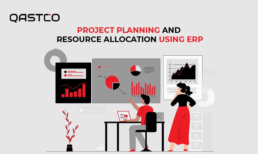 Project Planning and Resource Allocation Using ERP